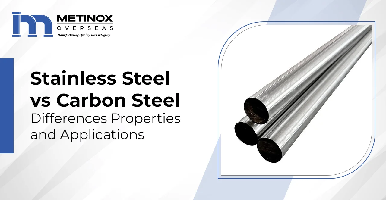Stainless Steel vs Carbon Steel
